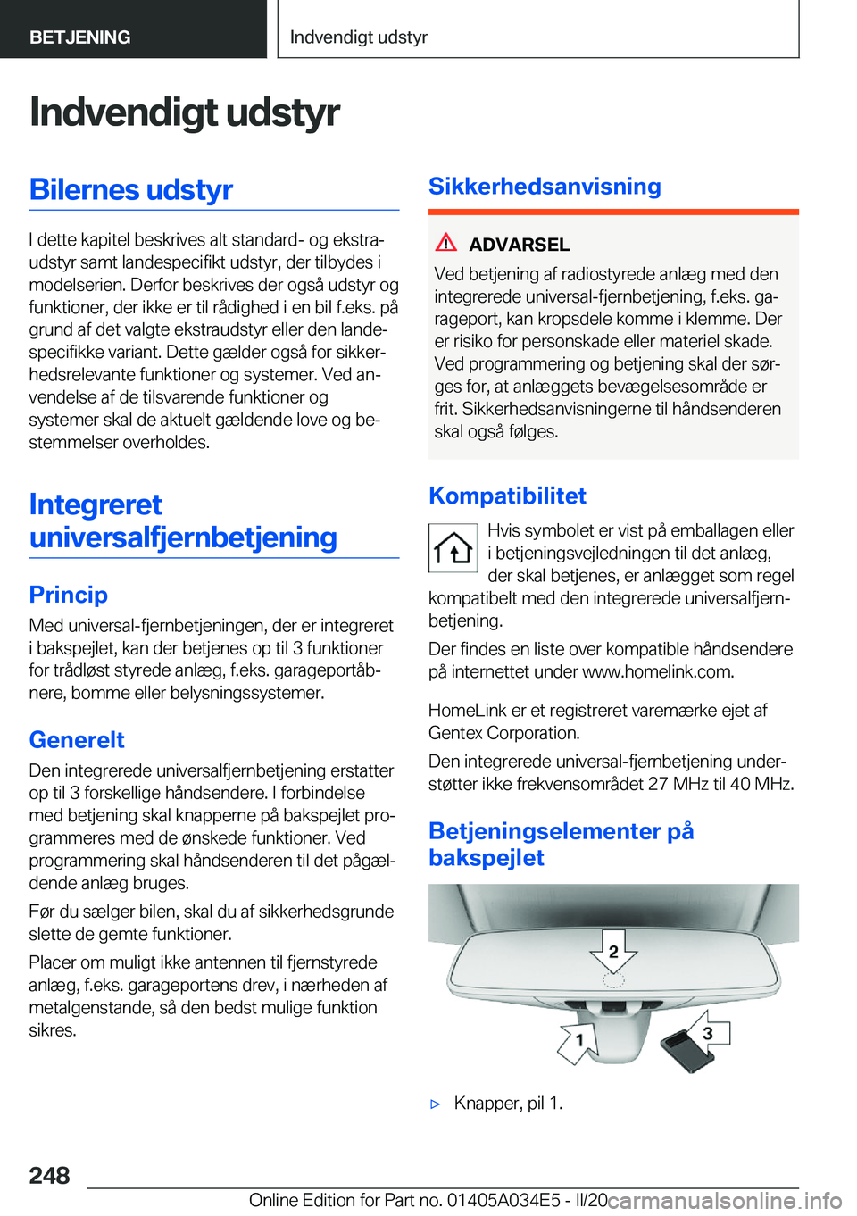 BMW X3 2020  InstruktionsbØger (in Danish) �I�n�d�v�e�n�d�i�g�t��u�d�s�t�y�r�B�i�l�e�r�n�e�s��u�d�s�t�y�r
�I��d�e�t�t�e��k�a�p�i�t�e�l��b�e�s�k�r�i�v�e�s��a�l�t��s�t�a�n�d�a�r�d�-��o�g��e�k�s�t�r�aj
�u�d�s�t�y�r��s�a�m�t��l�a�n�d�e