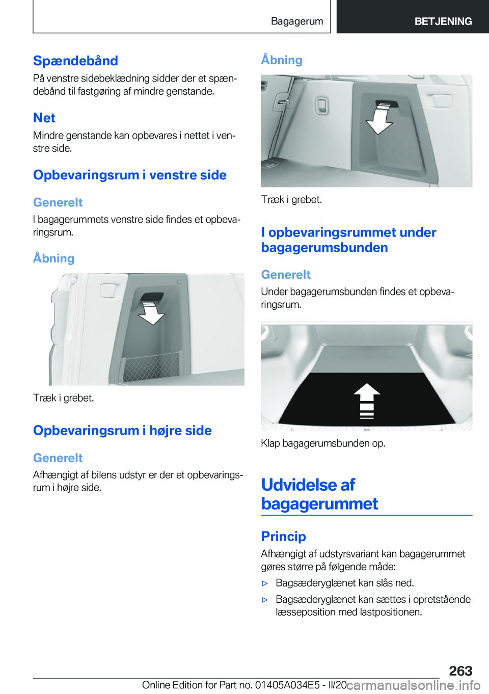 BMW X3 2020  InstruktionsbØger (in Danish) �S�p�æ�n�d�e�b�å�n�d
�P�å��v�e�n�s�t�r�e��s�i�d�e�b�e�k�l�æ�d�n�i�n�g��s�i�d�d�e�r��d�e�r��e�t��s�p�æ�nj
�d�e�b�å�n�d��t�i�l��f�a�s�t�g�