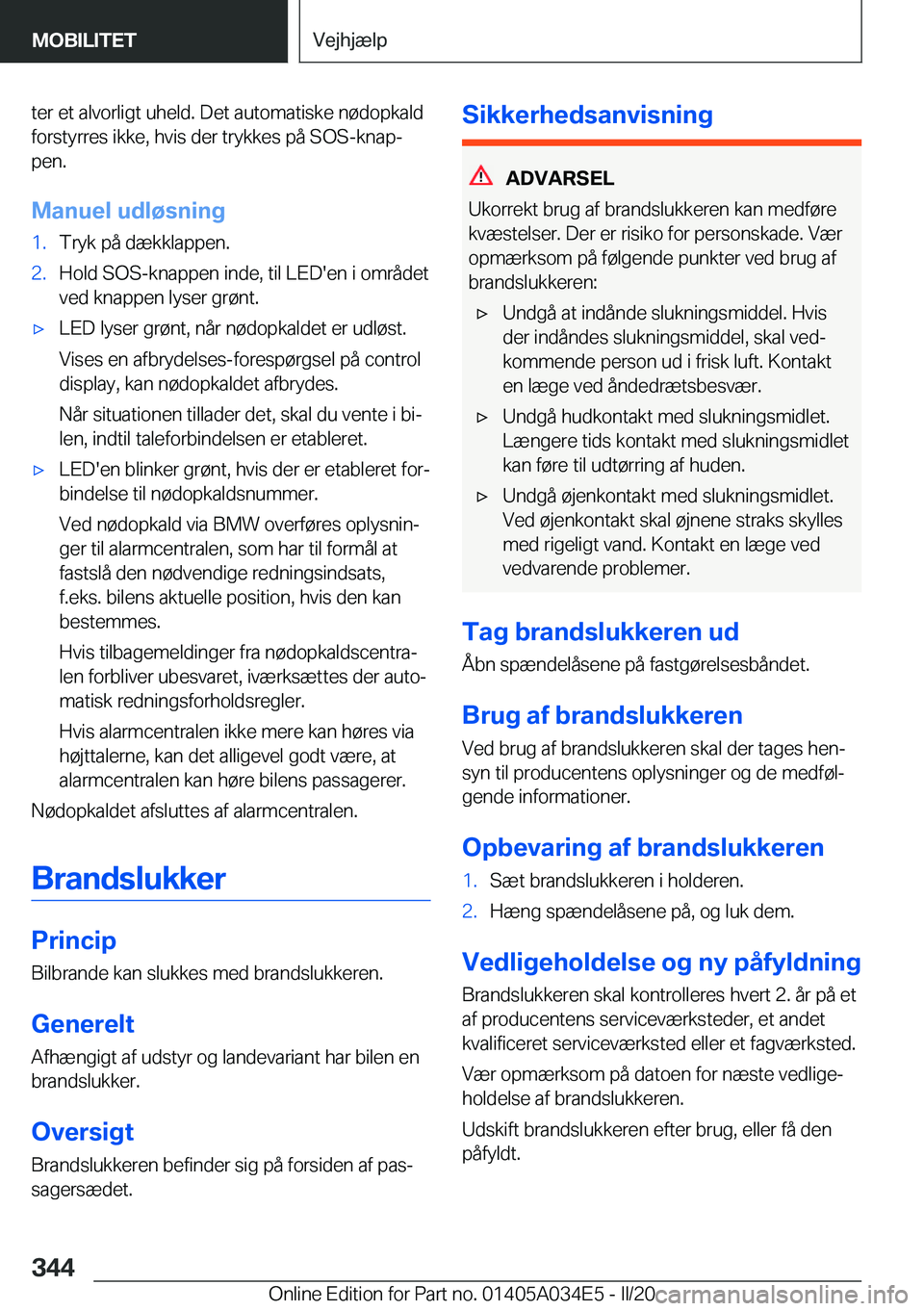 BMW X3 2020  InstruktionsbØger (in Danish) �t�e�r��e�t��a�l�v�o�r�l�i�g�t��u�h�e�l�d�.��D�e�t��a�u�t�o�m�a�t�i�s�k�e��n�