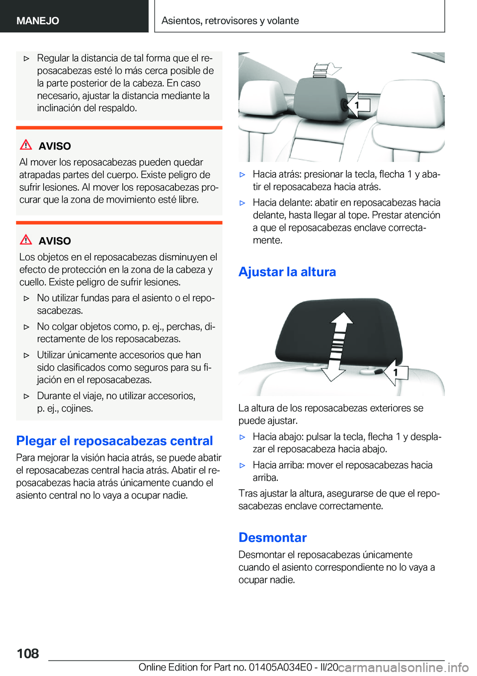 BMW X3 2020  Manuales de Empleo (in Spanish) x�R�e�g�u�l�a�r��l�a��d�i�s�t�a�n�c�i�a��d�e��t�a�l��f�o�r�m�a��q�u�e��e�l��r�eª�p�o�s�a�c�a�b�e�z�a�s��e�s�t�