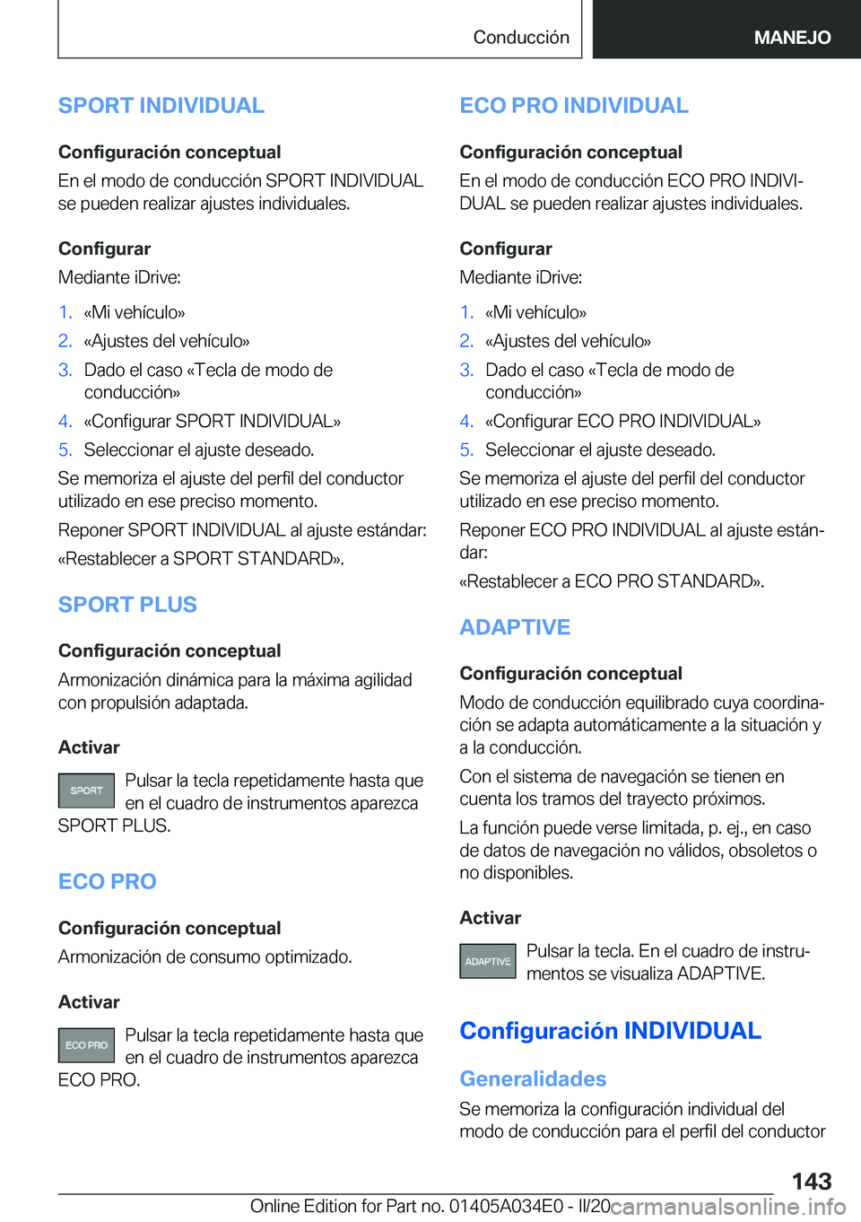 BMW X3 2020  Manuales de Empleo (in Spanish) �S�P�O�R�T��I�N�D�I�V�I�D�U�A�L
�C�o�n�f�i�g�u�r�a�c�i�