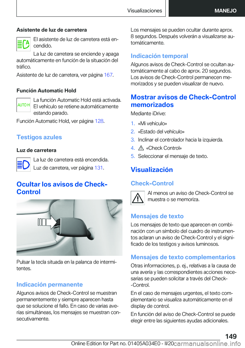 BMW X3 2020  Manuales de Empleo (in Spanish) �A�s�i�s�t�e�n�t�e��d�e��l�u�z��d�e��c�a�r�r�e�t�e�r�a�E�l��a�s�i�s�t�e�n�t�e��d�e��l�u�z��d�e��c�a�r�r�e�t�e�r�a��e�s�t�