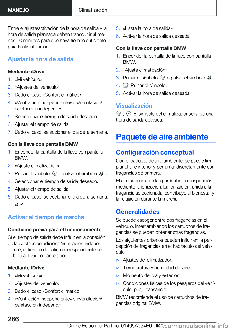 BMW X3 2020  Manuales de Empleo (in Spanish) �E�n�t�r�e��e�l��a�j�u�s�t�e�/�a�c�t�i�v�a�c�i�