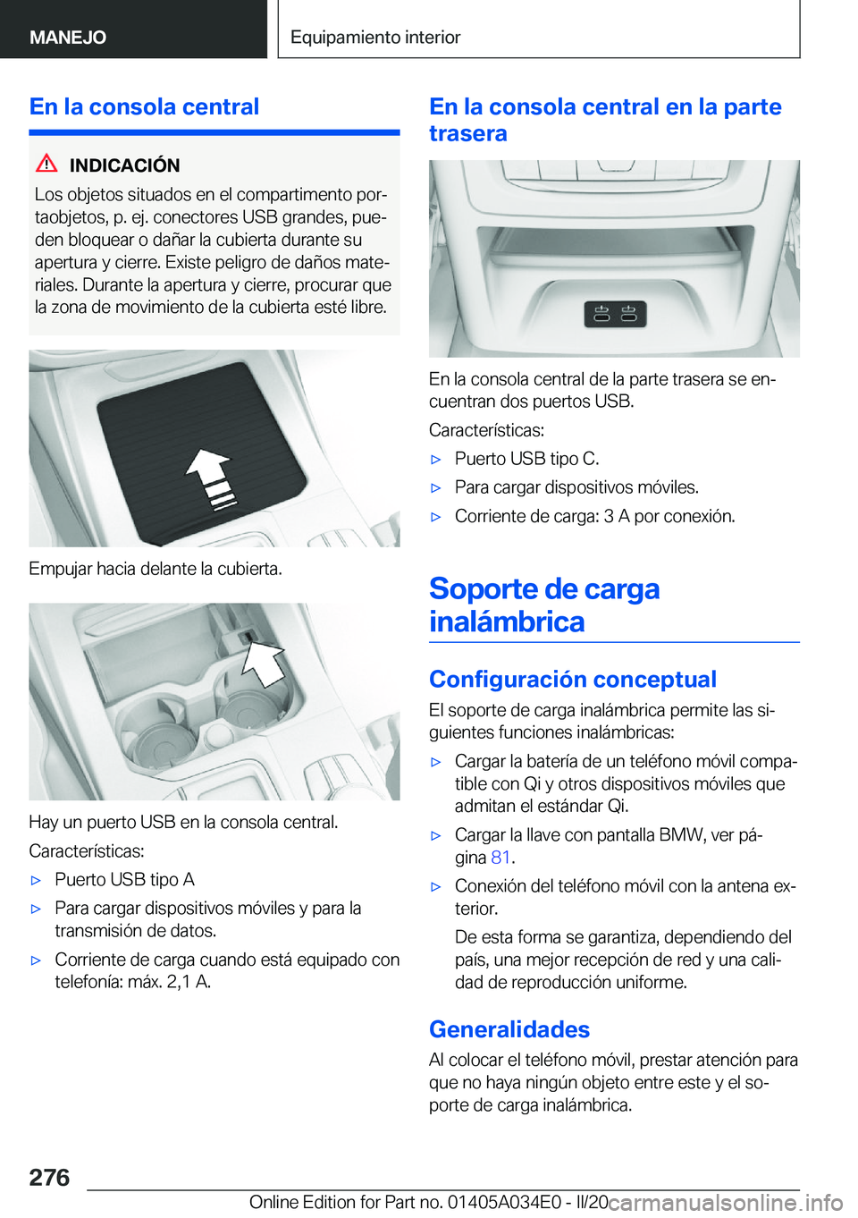 BMW X3 2020  Manuales de Empleo (in Spanish) �E�n��l�a��c�o�n�s�o�l�a��c�e�n�t�r�a�l
�I�N�D�I�C�A�C�I�