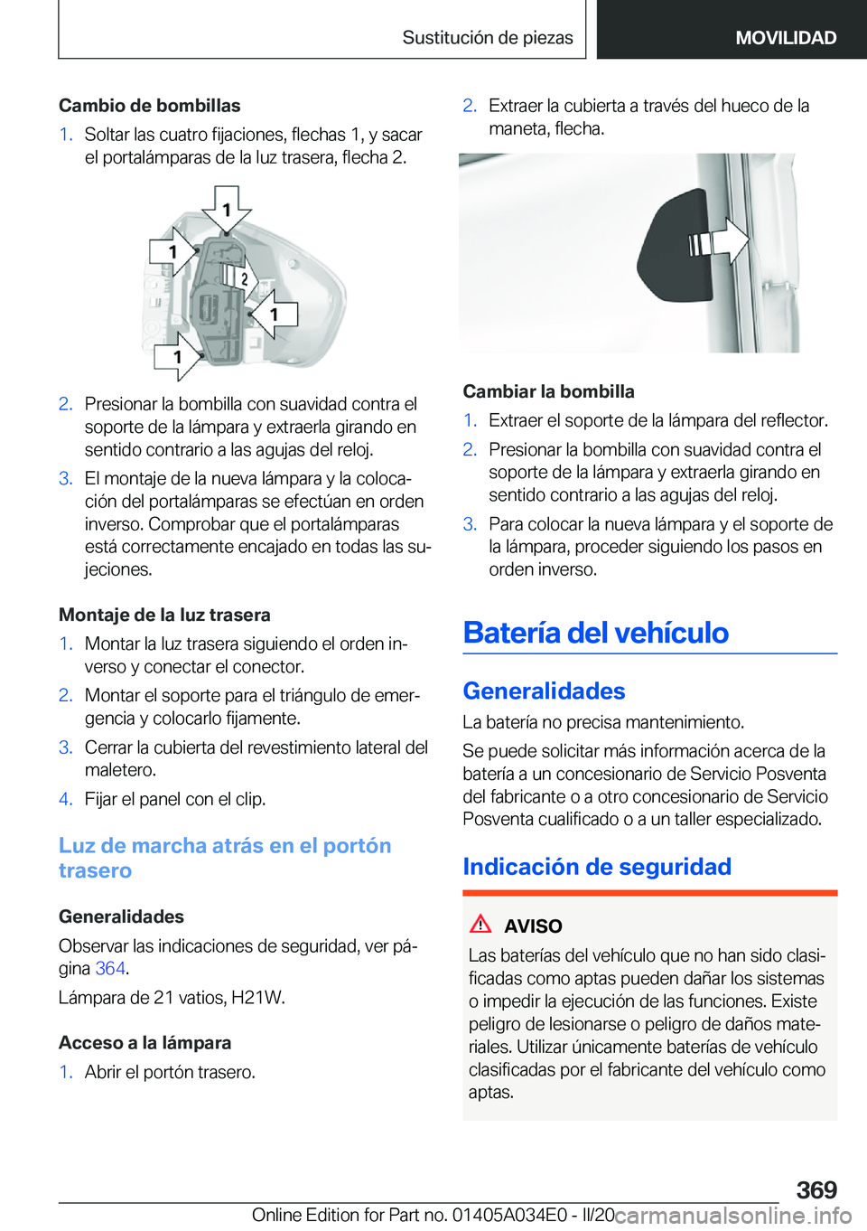 BMW X3 2020  Manuales de Empleo (in Spanish) �C�a�m�b�i�o��d�e��b�o�m�b�i�l�l�a�s�1�.�S�o�l�t�a�r��l�a�s��c�u�a�t�r�o��f�i�j�a�c�i�o�n�e�s�,��f�l�e�c�h�a�s��1�,��y��s�a�c�a�r�e�l��p�o�r�t�a�l�