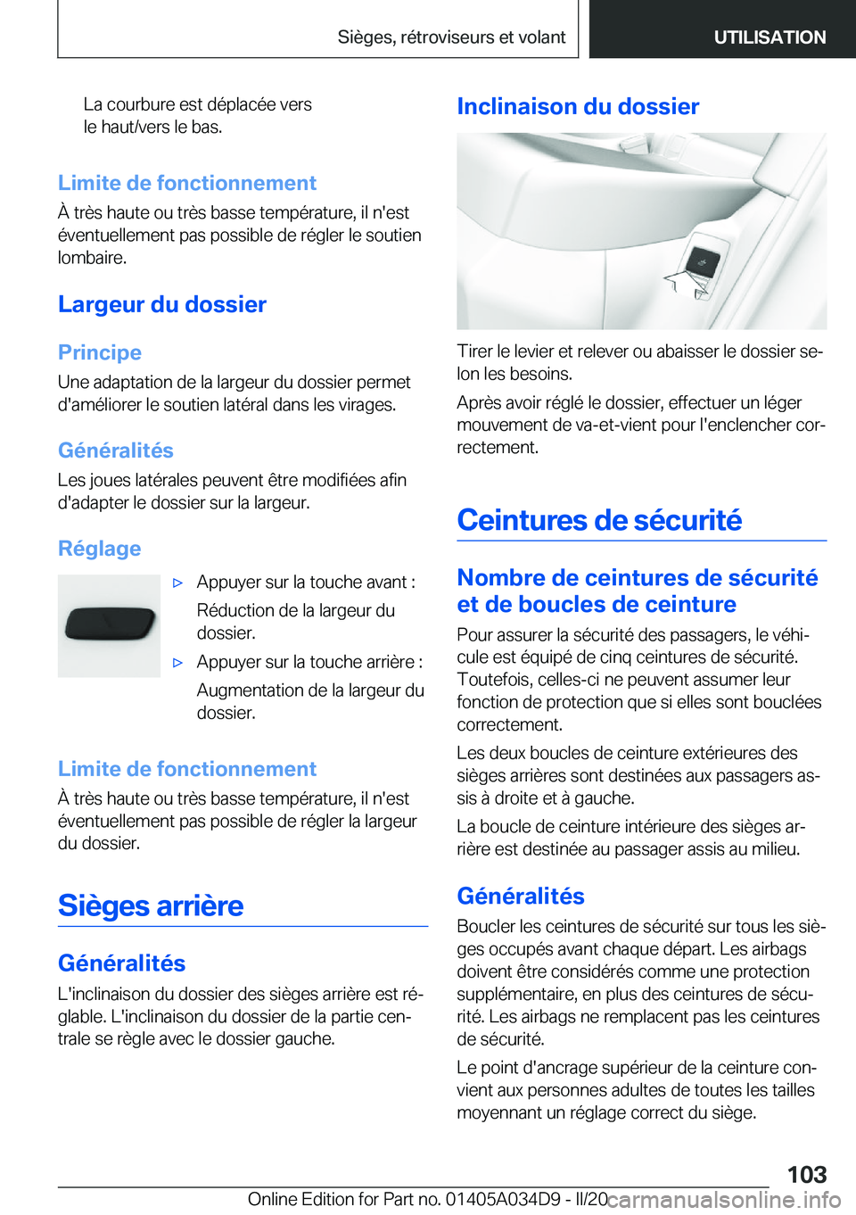 BMW X3 2020  Notices Demploi (in French) �L�a��c�o�u�r�b�u�r�e��e�s�t��d�é�p�l�a�c�é�e��v�e�r�s
�l�e��h�a�u�t�/�v�e�r�s��l�e��b�a�s�.
�L�i�m�i�t�e��d�e��f�o�n�c�t�i�o�n�n�e�m�e�n�t
�