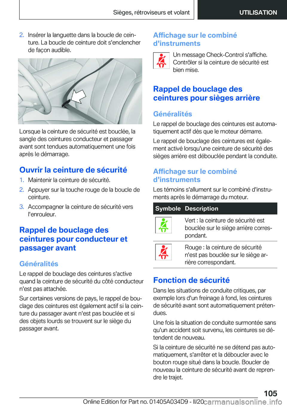 BMW X3 2020  Notices Demploi (in French) �2�.�I�n�s�é�r�e�r��l�a��l�a�n�g�u�e�t�t�e��d�a�n�s��l�a��b�o�u�c�l�e��d�e��c�e�i�nj
�t�u�r�e�.��L�a��b�o�u�c�l�e��d�e��c�e�i�n�t�u�r�e��d�o�i�t��s�'�e�n�c�l�e�n�c�h�e�r �d�e��f�a�