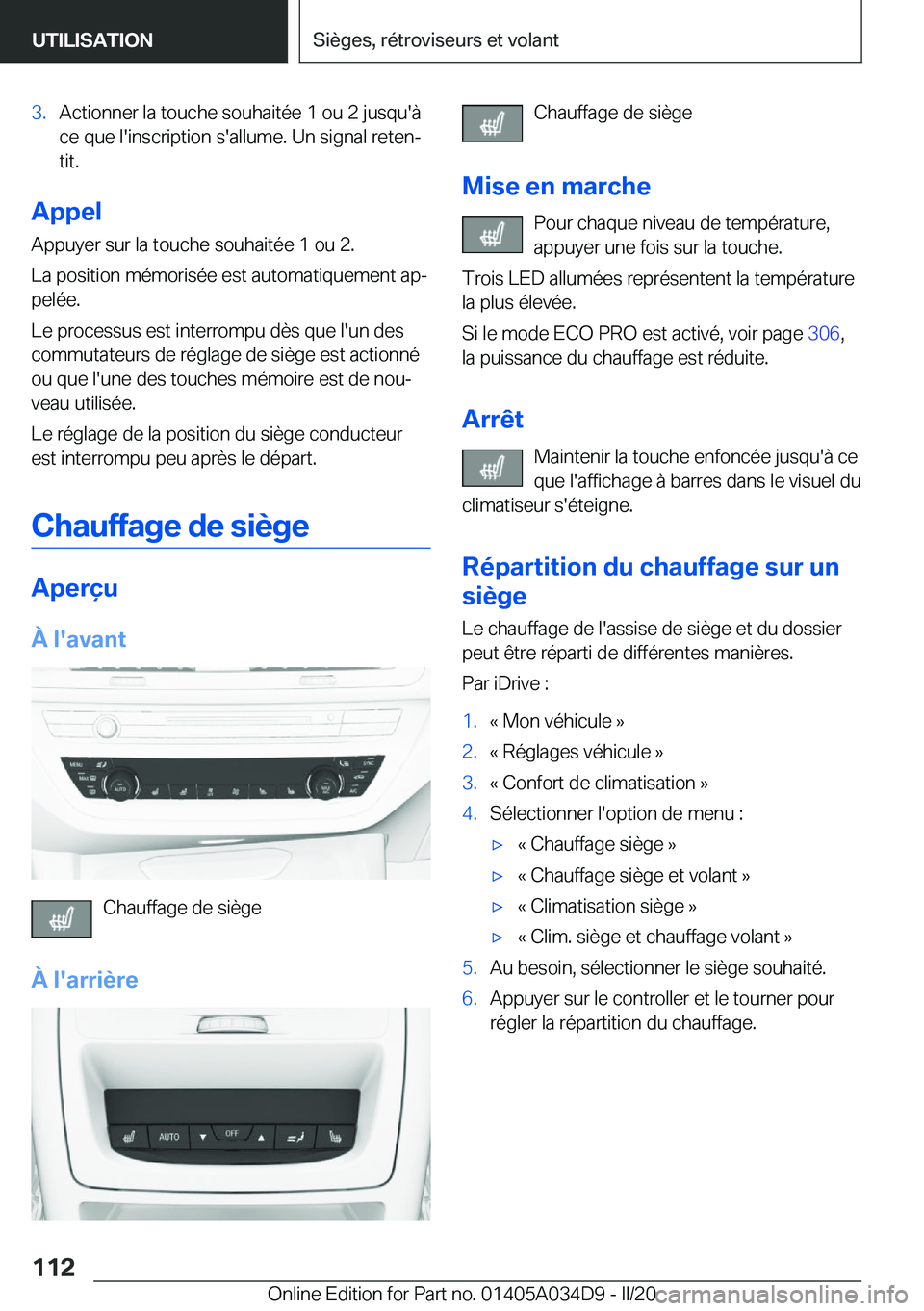 BMW X3 2020  Notices Demploi (in French) �3�.�A�c�t�i�o�n�n�e�r��l�a��t�o�u�c�h�e��s�o�u�h�a�i�t�é�e��1��o�u��2��j�u�s�q�u�'�