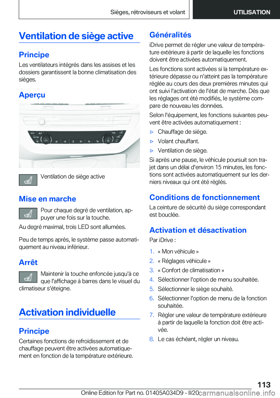 BMW X3 2020  Notices Demploi (in French) �V�e�n�t�i�l�a�t�i�o�n��d�e��s�i�è�g�e��a�c�t�i�v�e
�P�r�i�n�c�i�p�e�L�e�s��v�e�n�t�i�l�a�t�e�u�r�s��i�n�t�é�g�r�é�s��d�a�n�s��l�e�s��a�s�s�i�s�e�s��e�t��l�e�s�d�o�s�s�i�e�r�s��g�a�r�a�n
