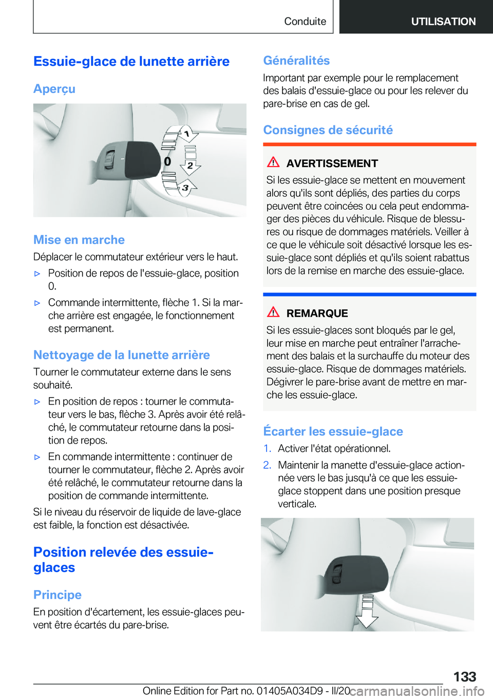 BMW X3 2020  Notices Demploi (in French) �E�s�s�u�i�e�-�g�l�a�c�e��d�e��l�u�n�e�t�t�e��a�r�r�i�è�r�e�A�p�e�r�ç�u
�M�i�s�e��e�n��m�a�r�c�h�e
�D�é�p�l�a�c�e�r��l�e��c�o�m�m�u�t�a�t�e�u�r��e�x�t�é�r�i�e�u�r��v�e�r�s��l�e��h�a�u�t