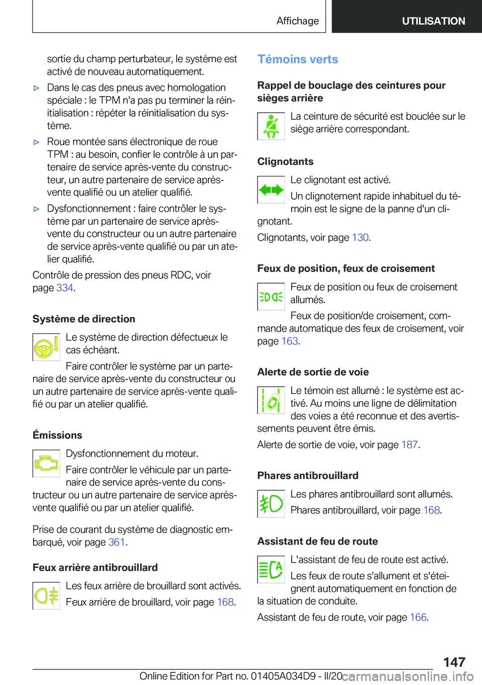 BMW X3 2020  Notices Demploi (in French) �s�o�r�t�i�e��d�u��c�h�a�m�p��p�e�r�t�u�r�b�a�t�e�u�r�,��l�e��s�y�s�t�è�m�e��e�s�t�a�c�t�i�v�é��d�e��n�o�u�v�e�a�u��a�u�t�o�m�a�t�i�q�u�e�m�e�n�t�.'x�D�a�n�s��l�e��c�a�s��d�e�s��p�n