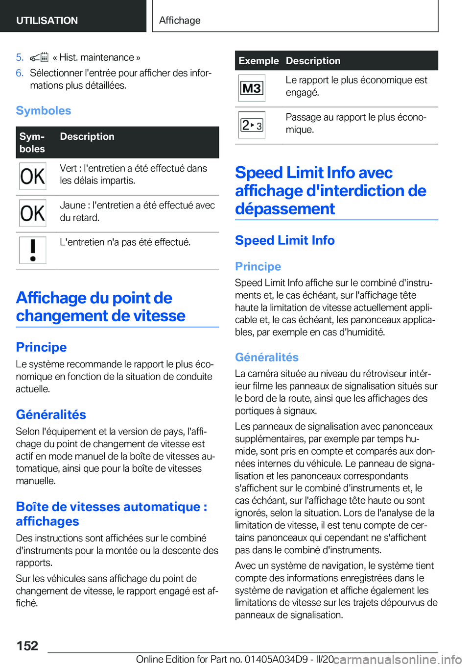 BMW X3 2020  Notices Demploi (in French) �5�.���k��H�i�s�t�.��m�a�i�n�t�e�n�a�n�c�e��{�6�.�S�é�l�e�c�t�i�o�n�n�e�r��l�'�e�n�t�r�é�e��p�o�u�r��a�f�f�i�c�h�e�r��d�e�s��i�n�f�o�rj�m�a�t�i�o�n�s��p�l�u�s��d�é�t�a�i�l�l�é�e�s