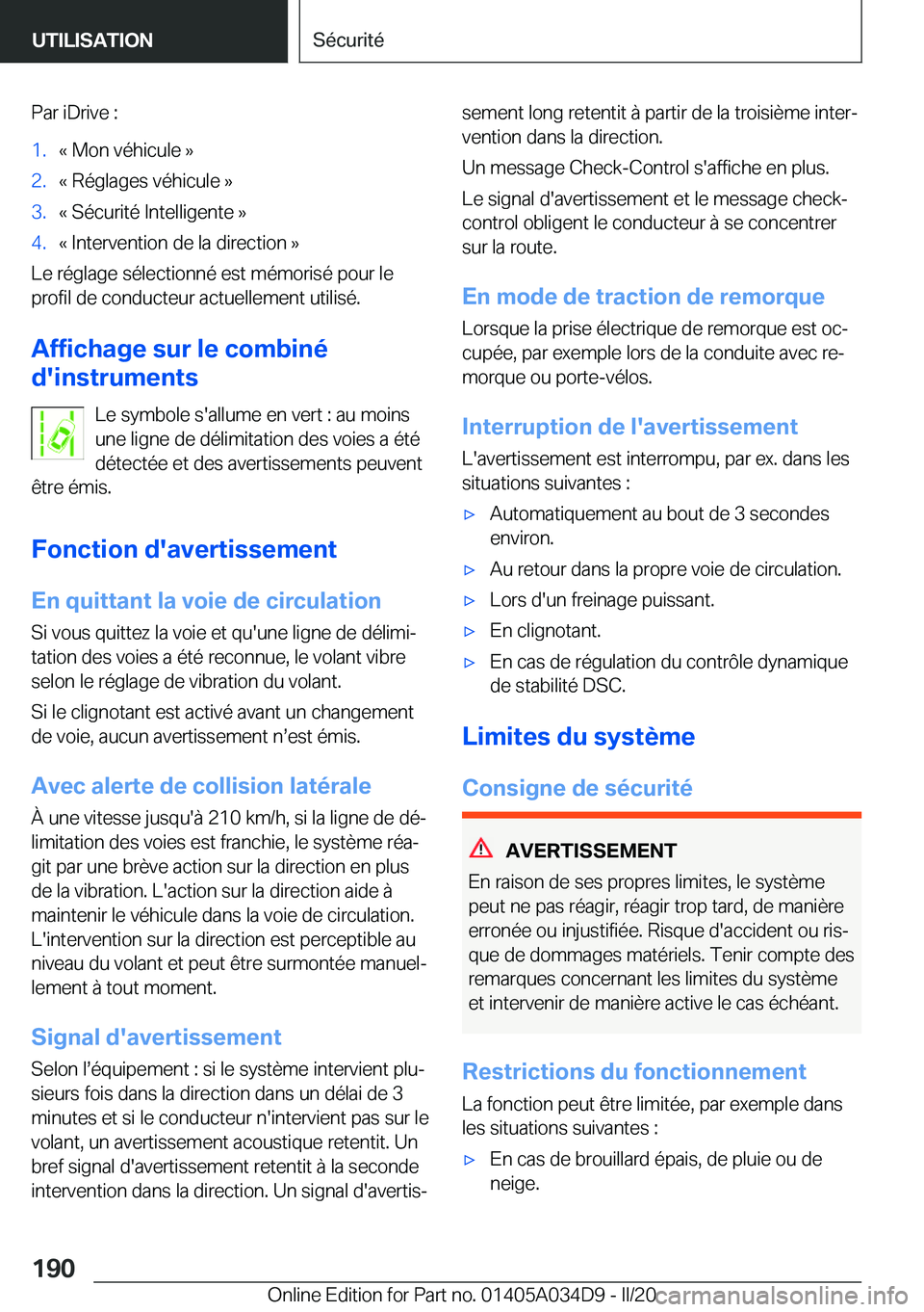 BMW X3 2020  Notices Demploi (in French) �P�a�r��i�D�r�i�v�e��:�1�.�k��M�o�n��v�é�h�i�c�u�l�e��{�2�.�k��R�é�g�l�a�g�e�s��v�é�h�i�c�u�l�e��{�3�.�k��S�é�c�u�r�i�t�é��I�n�t�e�l�l�i�g�e�n�t�e��{�4�.�k��I�n�t�e�r�v�e�n�t�i�o�n��