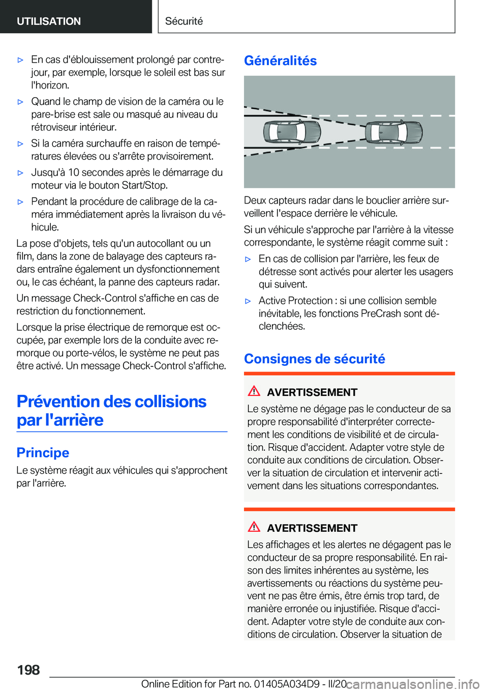 BMW X3 2020  Notices Demploi (in French) 'x�E�n��c�a�s��d�'�é�b�l�o�u�i�s�s�e�m�e�n�t��p�r�o�l�o�n�g�é��p�a�r��c�o�n�t�r�e�-
�j�o�u�r�,��p�a�r��e�x�e�m�p�l�e�,��l�o�r�s�q�u�e��l�e��s�o�l�e�i�l��e�s�t��b�a�s��s�u�r �l�&
