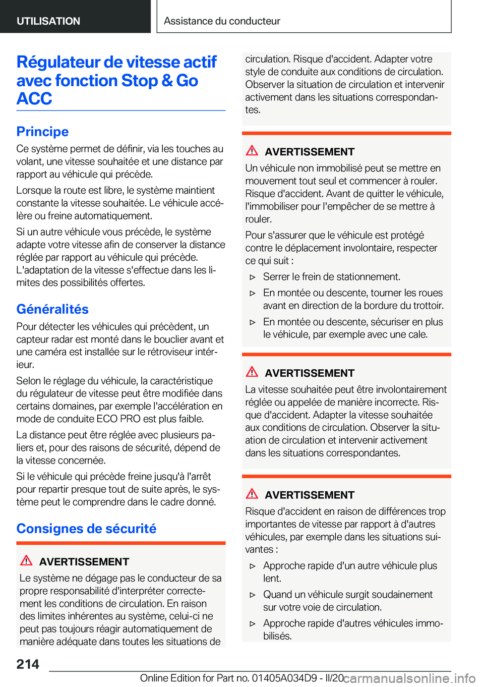 BMW X3 2020  Notices Demploi (in French) �R�é�g�u�l�a�t�e�u�r��d�e��v�i�t�e�s�s�e��a�c�t�i�f�a�v�e�c��f�o�n�c�t�i�o�n��S�t�o�p��&��G�o�A�C�C
�P�r�i�n�c�i�p�e
�C�e��s�y�s�t�è�m�e��p�e�r�m�e�t��d�e��d�é�f�i�n�i�r�,��v�i�a��l�e�