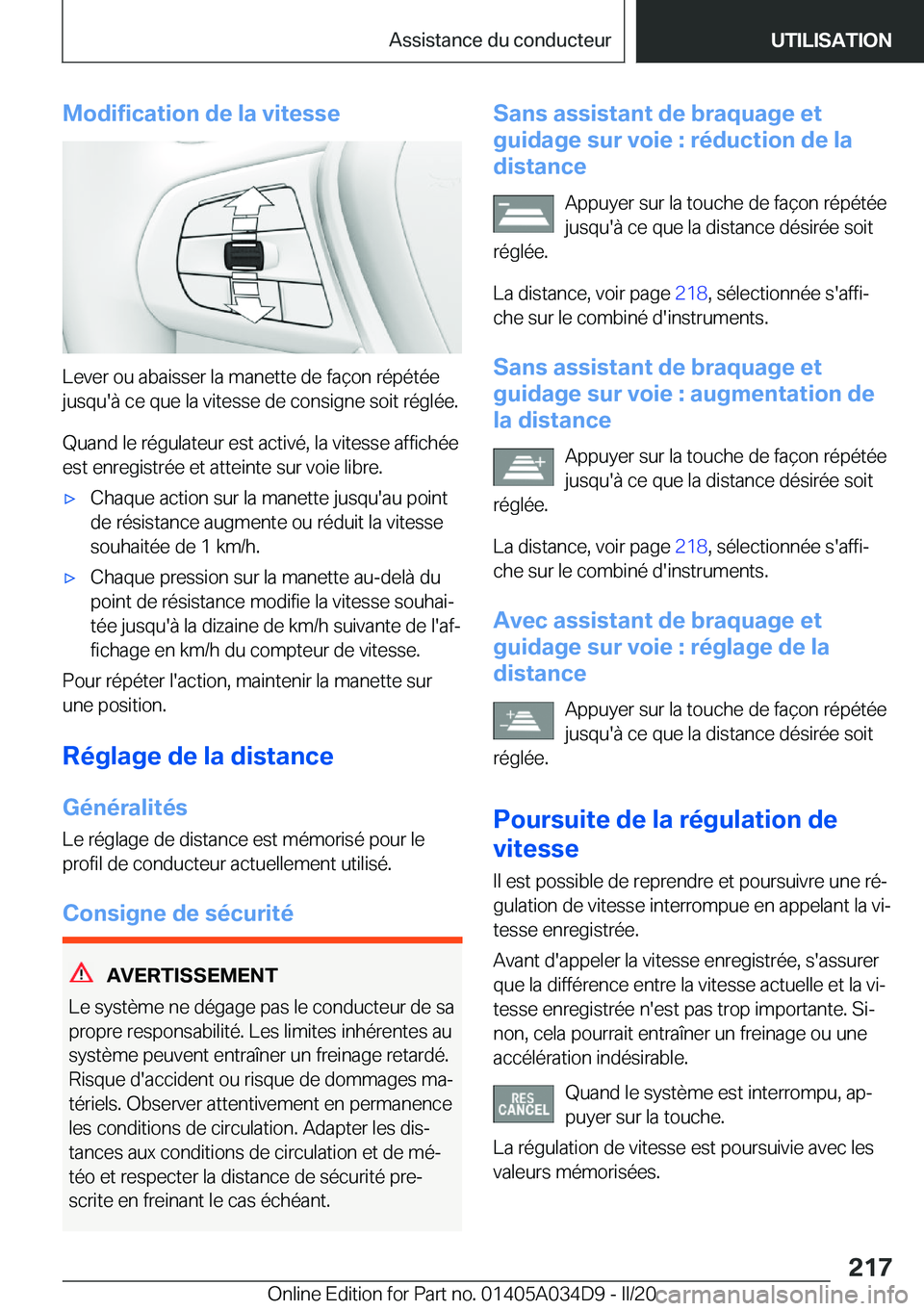 BMW X3 2020  Notices Demploi (in French) �M�o�d�i�f�i�c�a�t�i�o�n��d�e��l�a��v�i�t�e�s�s�e
�L�e�v�e�r��o�u��a�b�a�i�s�s�e�r��l�a��m�a�n�e�t�t�e��d�e��f�a�ç�o�n��r�é�p�é�t�é�e
�j�u�s�q�u�'�