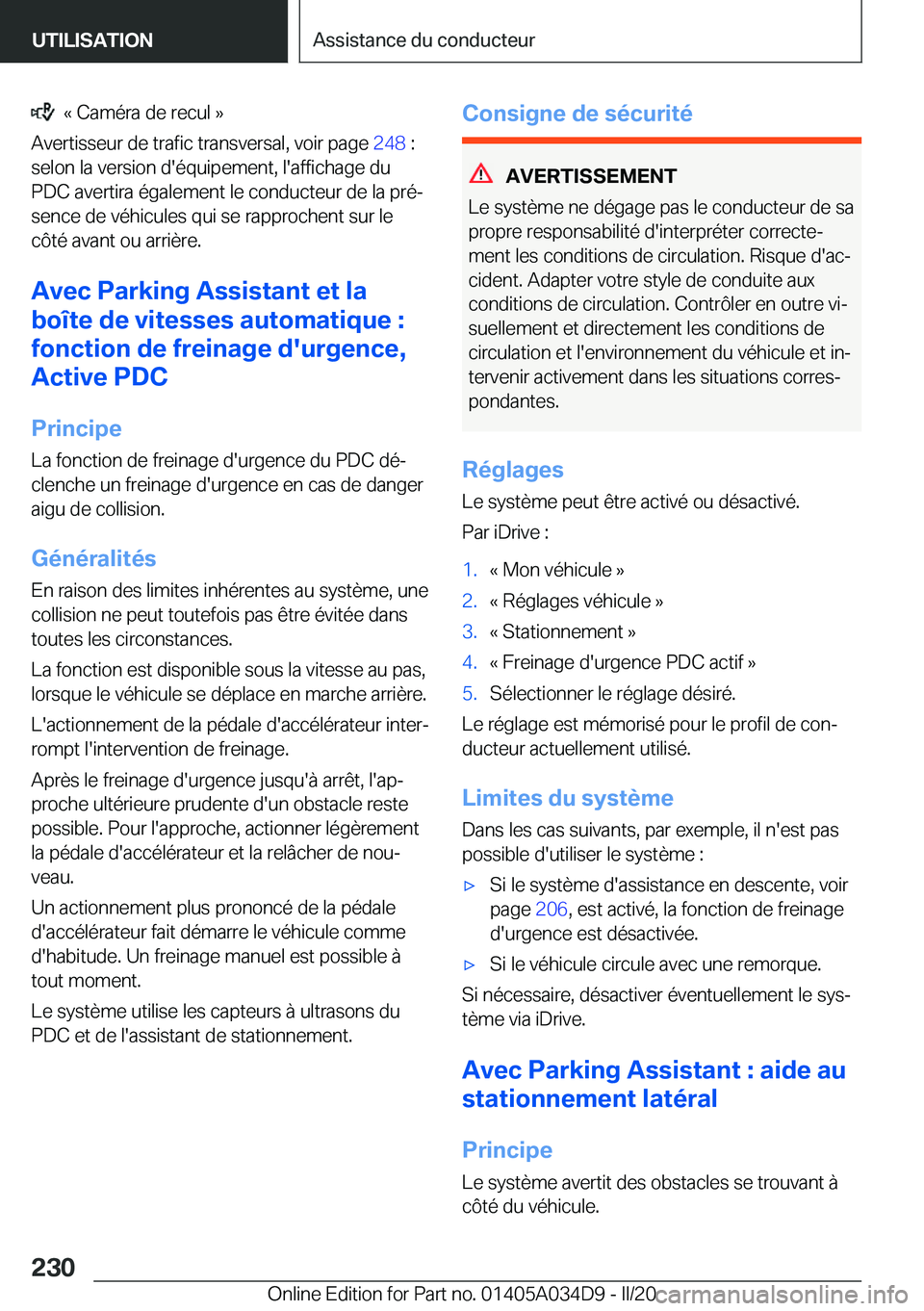 BMW X3 2020  Notices Demploi (in French) ���k��C�a�m�é�r�a��d�e��r�e�c�u�l��{
�A�v�e�r�t�i�s�s�e�u�r��d�e��t�r�a�f�i�c��t�r�a�n�s�v�e�r�s�a�l�,��v�o�i�r��p�a�g�e� �2�4�8��:
�s�e�l�o�n��l�a��v�e�r�s�i�o�n��d�'�é�q�u�i�p�