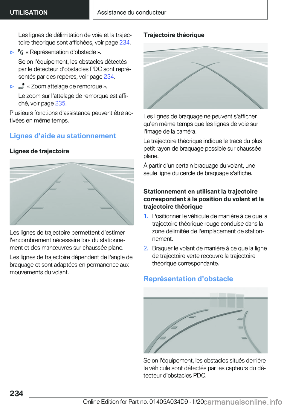 BMW X3 2020  Notices Demploi (in French) �L�e�s��l�i�g�n�e�s��d�e��d�é�l�i�m�i�t�a�t�i�o�n��d�e��v�o�i�e��e�t��l�a��t�r�a�j�e�cj�t�o�i�r�e��t�h�é�o�r�i�q�u�e��s�o�n�t��a�f�f�i�c�h�é�e�s�,��v�o�i�r��p�a�g�e� �2�3�4�.'x�