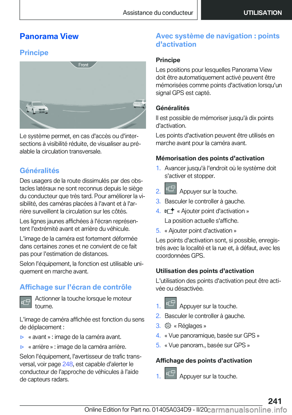 BMW X3 2020  Notices Demploi (in French) �P�a�n�o�r�a�m�a��V�i�e�w
�P�r�i�n�c�i�p�e
�L�e��s�y�s�t�è�m�e��p�e�r�m�e�t�,��e�n��c�a�s��d�'�a�c�c�è�s��o�u��d�'�i�n�t�e�rj
�s�e�c�t�i�o�n�s��
