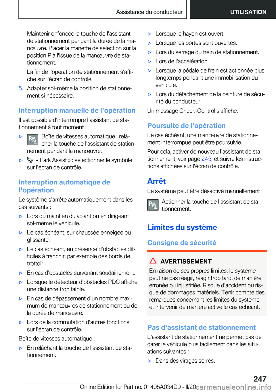 BMW X3 2020  Notices Demploi (in French) �M�a�i�n�t�e�n�i�r��e�n�f�o�n�c�é�e��l�a��t�o�u�c�h�e��d�e��l�'�a�s�s�i�s�t�a�n�t�d�e��s�t�a�t�i�o�n�n�e�m�e�n�t��p�e�n�d�a�n�t��l�a��d�u�r�é�e��d�e��l�a��m�aj�n�