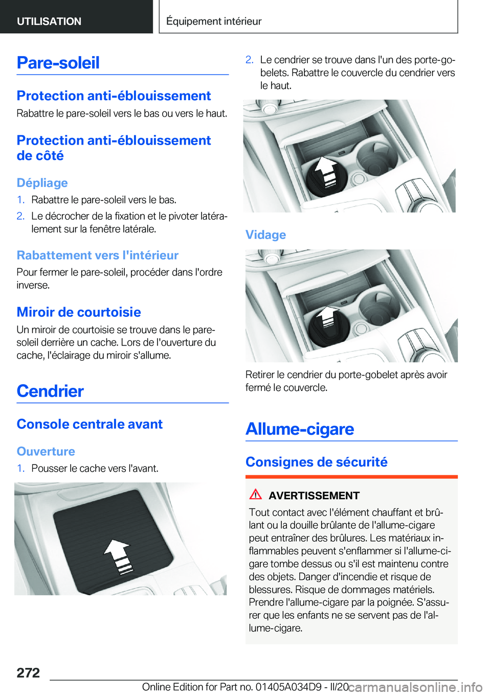 BMW X3 2020  Notices Demploi (in French) �P�a�r�e�-�s�o�l�e�i�l
�P�r�o�t�e�c�t�i�o�n��a�n�t�i�-�é�b�l�o�u�i�s�s�e�m�e�n�t
�R�a�b�a�t�t�r�e��l�e��p�a�r�e�-�s�o�l�e�i�l��v�e�r�s��l�e��b�a�s��o�u��v�e�r�s��l�e��h�a�u�t�.
�P�r�o�t�e�c