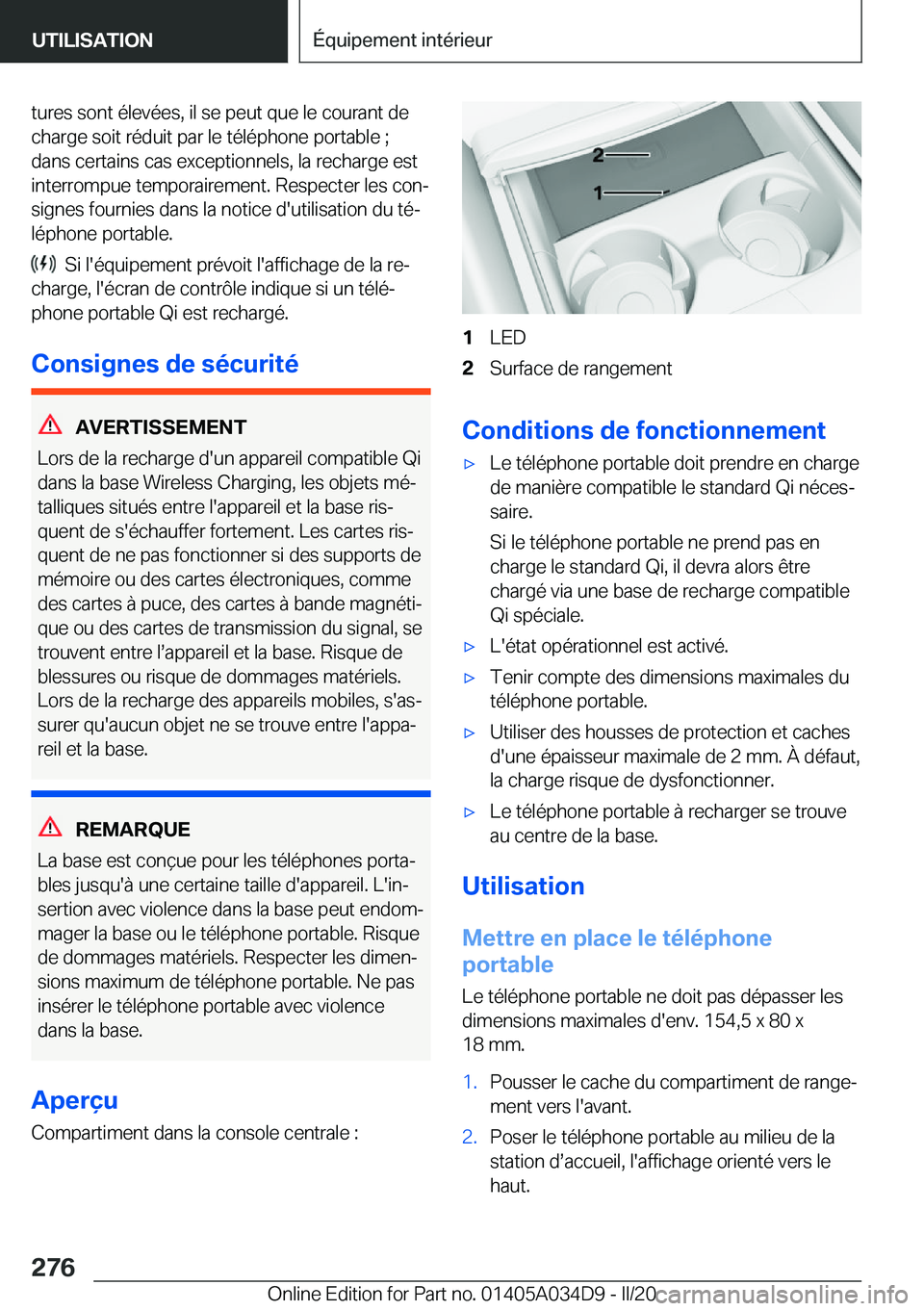 BMW X3 2020  Notices Demploi (in French) �t�u�r�e�s��s�o�n�t��é�l�e�v�é�e�s�,��i�l��s�e��p�e�u�t��q�u�e��l�e��c�o�u�r�a�n�t��d�e
�c�h�a�r�g�e��s�o�i�t��r�é�d�u�i�t��p�a�r��l�e��t�é�l�é�p�h�o�n�e��p�o�r�t�a�b�l�e��;
�d�a�