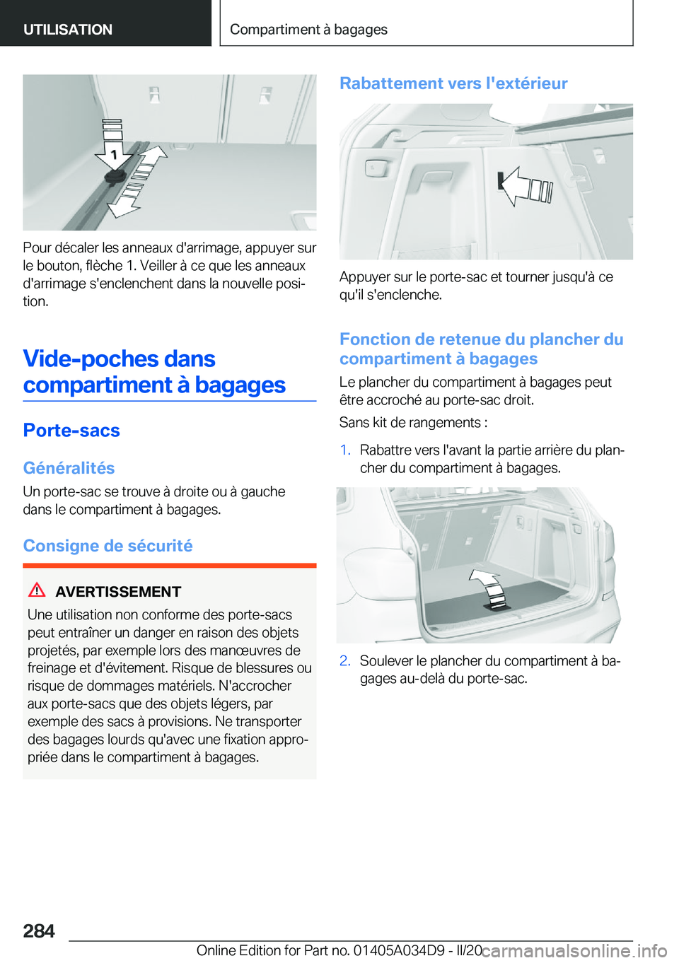 BMW X3 2020  Notices Demploi (in French) �P�o�u�r��d�é�c�a�l�e�r��l�e�s��a�n�n�e�a�u�x��d�'�a�r�r�i�m�a�g�e�,��a�p�p�u�y�e�r��s�u�r
�l�e��b�o�u�t�o�n�,��f�l�è�c�h�e��1�.��V�e�i�l�l�e�r��