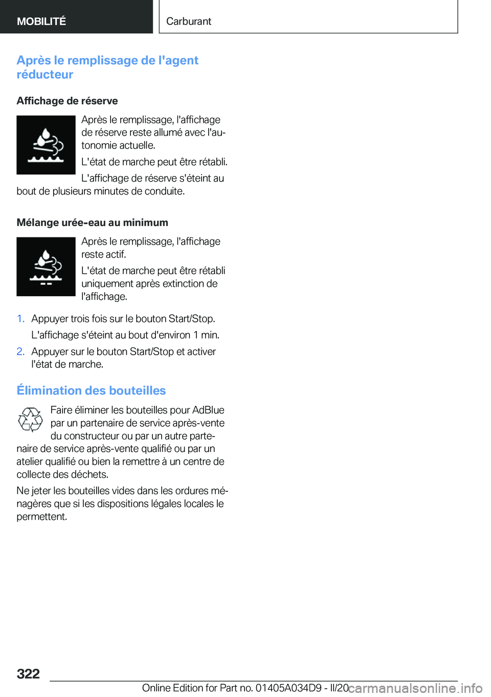 BMW X3 2020  Notices Demploi (in French) �A�p�r�è�s��l�e��r�e�m�p�l�i�s�s�a�g�e��d�e��l�'�a�g�e�n�t
�r�é�d�u�c�t�e�u�r
�A�f�f�i�c�h�a�g�e��d�e��r�é�s�e�r�v�e �A�p�r�è�s��l�e��r�e�m�p�l�i�s�s�a�g�e�,��l�'�a�f�f�i�c�h�a�g�