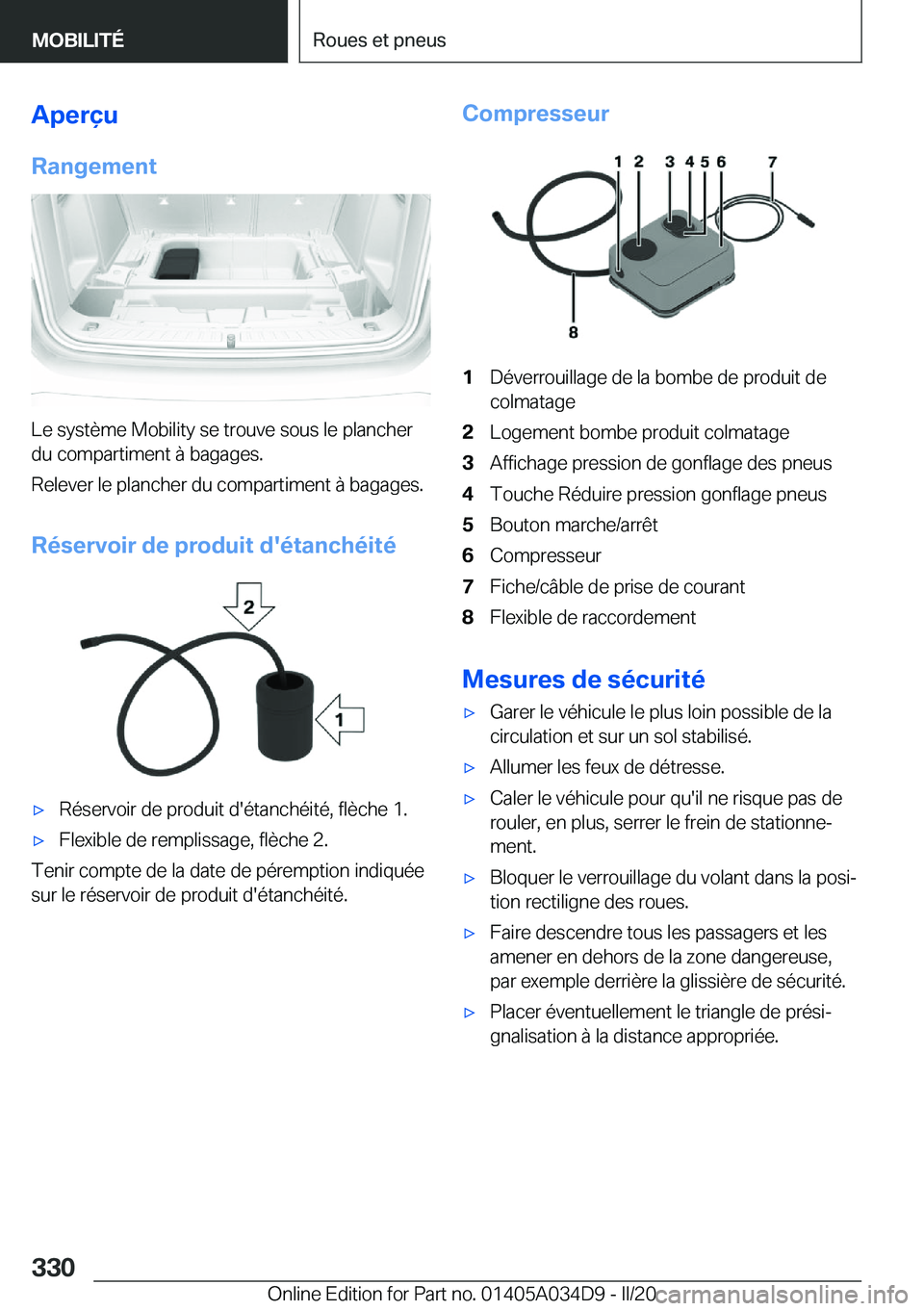 BMW X3 2020  Notices Demploi (in French) �A�p�e�r�ç�u
�R�a�n�g�e�m�e�n�t
�L�e��s�y�s�t�è�m�e��M�o�b�i�l�i�t�y��s�e��t�r�o�u�v�e��s�o�u�s��l�e��p�l�a�n�c�h�e�r
�d�u��c�o�m�p�a�r�t�i�m�e�n�t��