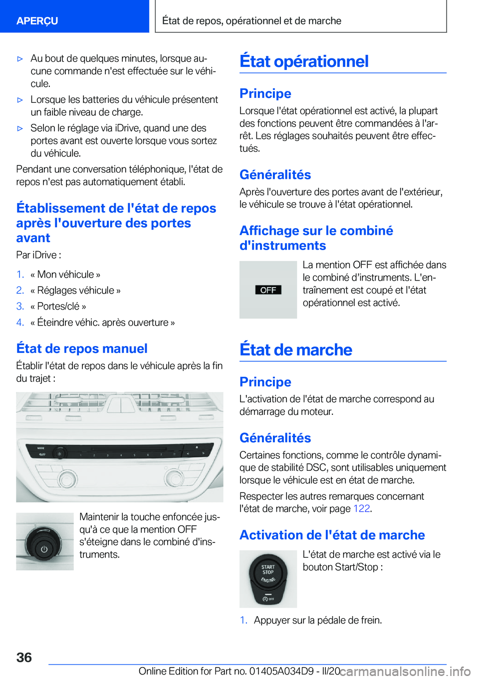 BMW X3 2020  Notices Demploi (in French) 'x�A�u��b�o�u�t��d�e��q�u�e�l�q�u�e�s��m�i�n�u�t�e�s�,��l�o�r�s�q�u�e��a�uj�c�u�n�e��c�o�m�m�a�n�d�e��n�'�e�s�t��e�f�f�e�c�t�u�é�e��s�u�r��l�e��v�é�h�ij�c�u�l�e�.'x�L�o�r�s