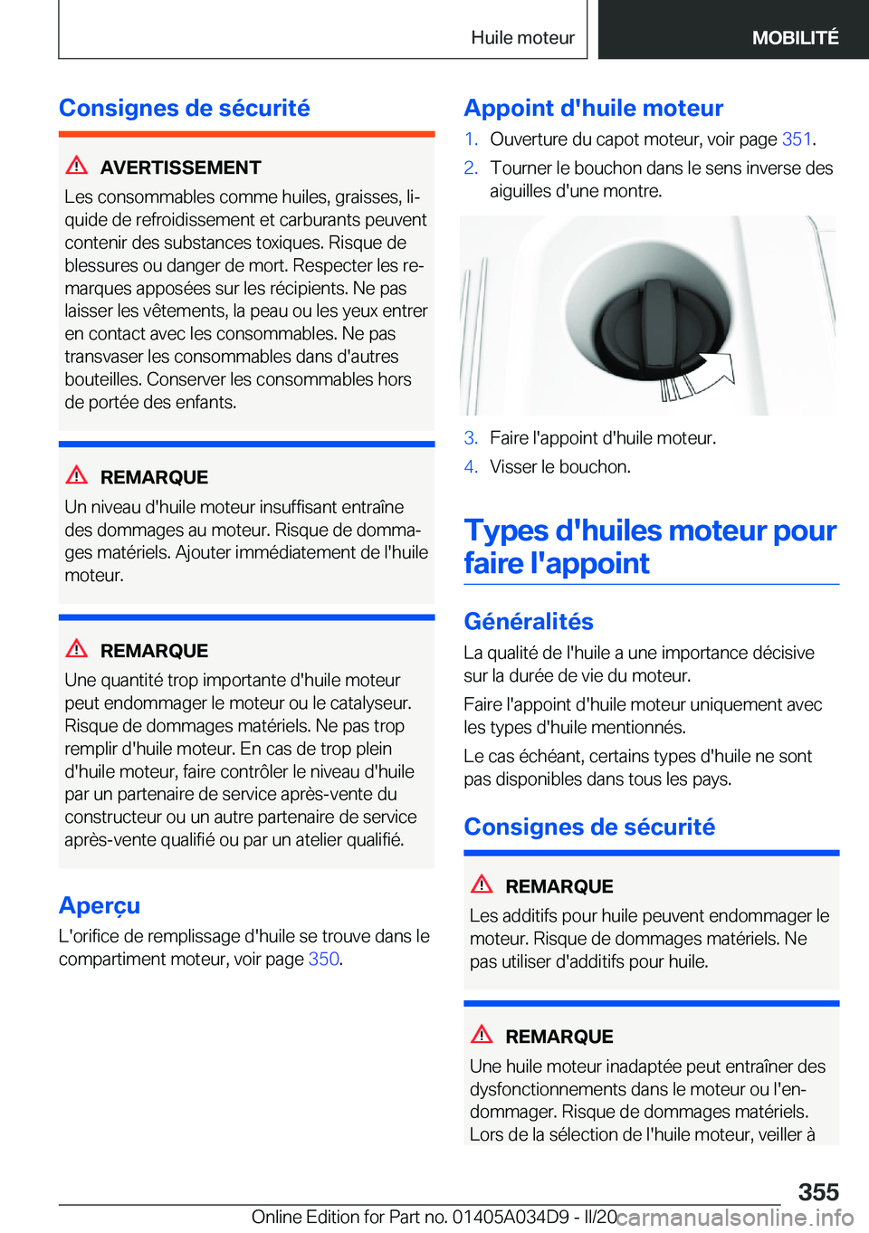 BMW X3 2020  Notices Demploi (in French) �C�o�n�s�i�g�n�e�s��d�e��s�é�c�u�r�i�t�é
�A�V�E�R�T�I�S�S�E�M�E�N�T
�L�e�s��c�o�n�s�o�m�m�a�b�l�e�s��c�o�m�m�e��h�u�i�l�e�s�,��g�r�a�i�s�s�e�s�,��l�ij
�q�u�i�d�e��d�e��r�e�f�r�o�i�d�i�s�s�