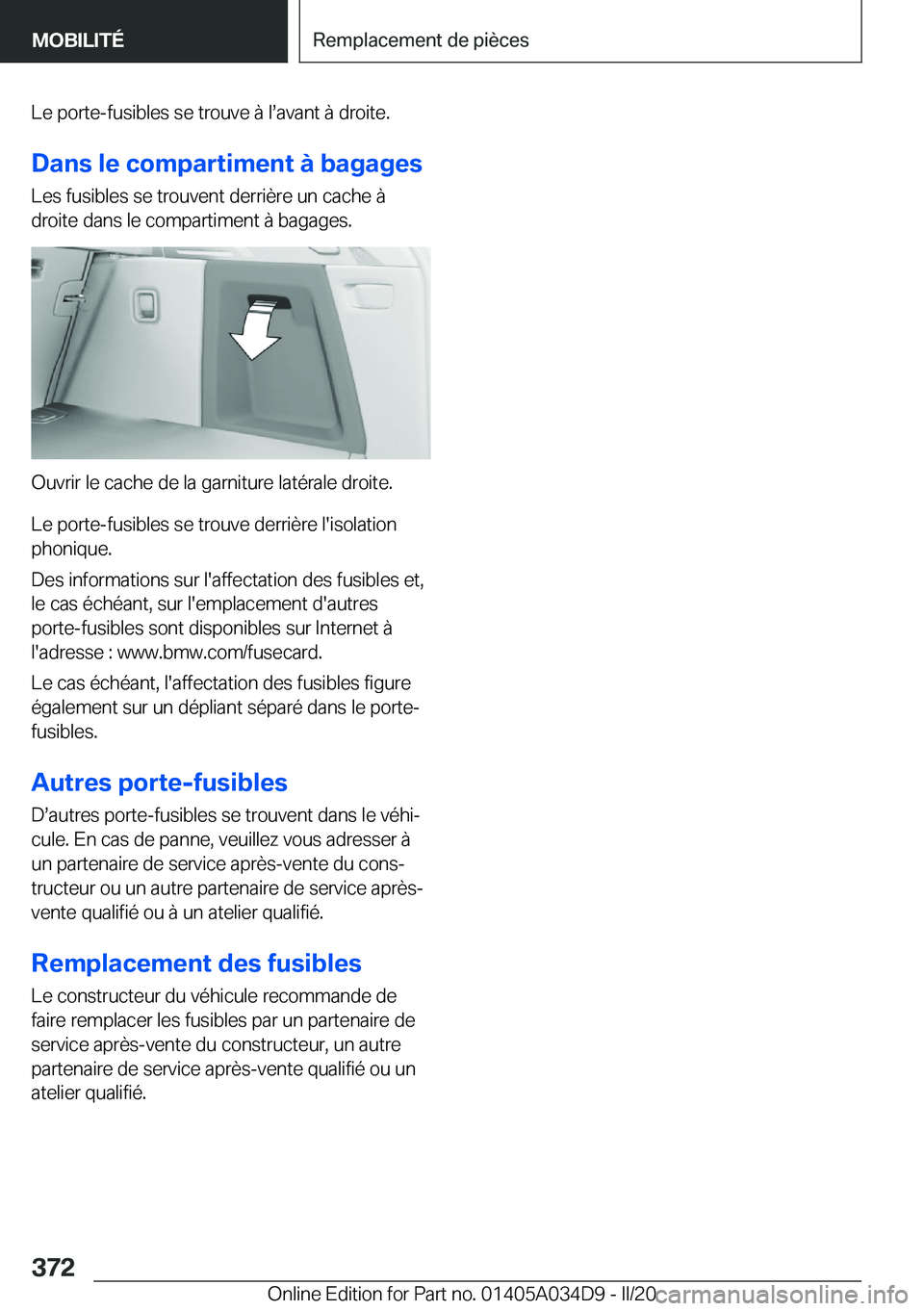 BMW X3 2020  Notices Demploi (in French) �L�e��p�o�r�t�e�-�f�u�s�i�b�l�e�s��s�e��t�r�o�u�v�e��