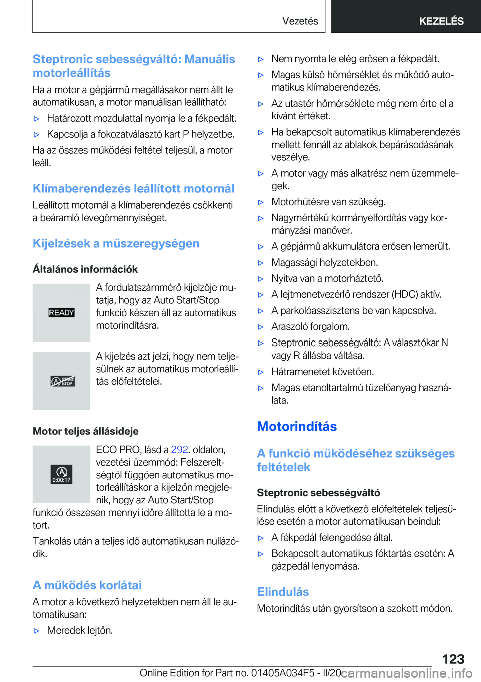 BMW X3 2020  Kezelési útmutató (in Hungarian) �S�t�e�p�t�r�o�n�i�c��s�e�b�e�s�s�