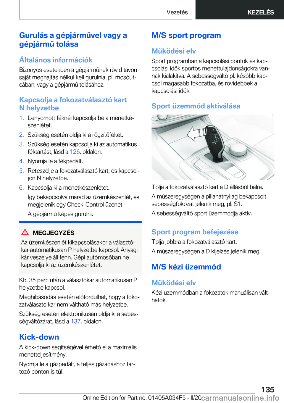 BMW X3 2020  Kezelési útmutató (in Hungarian) �G�u�r�u�l�
