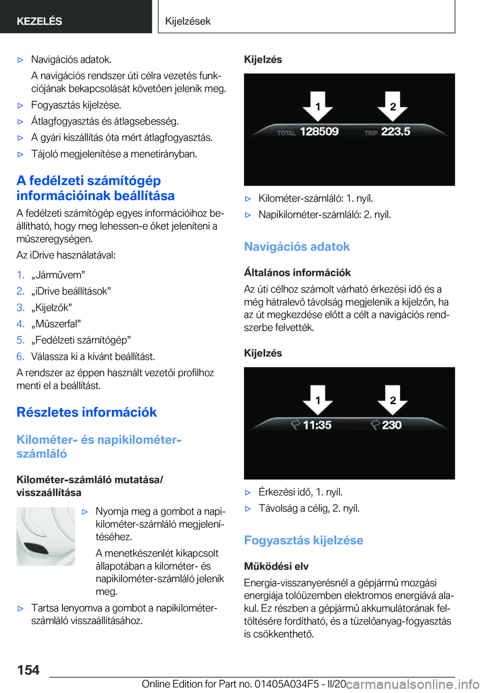 BMW X3 2020  Kezelési útmutató (in Hungarian) x�N�a�v�i�g�