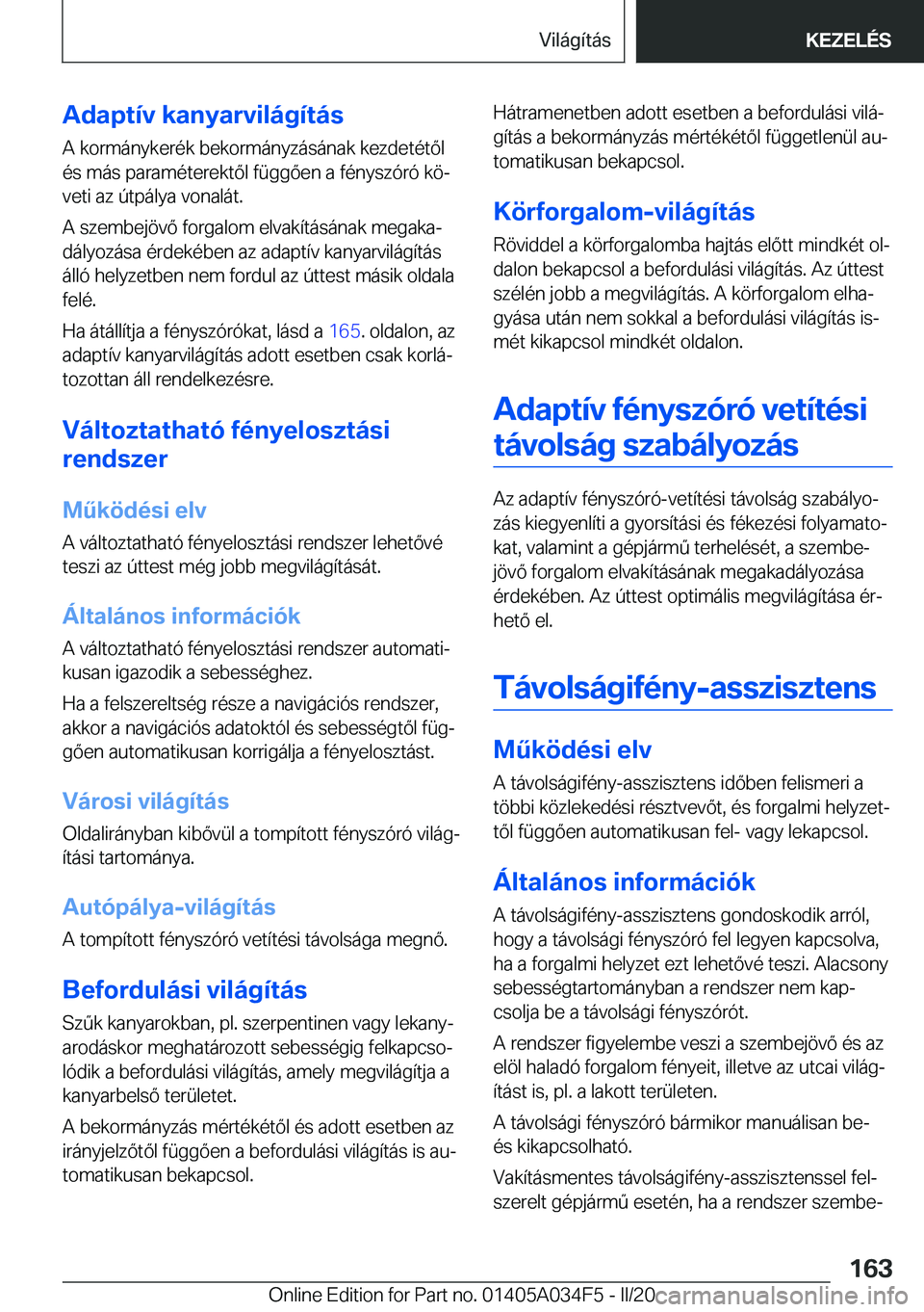 BMW X3 2020  Kezelési útmutató (in Hungarian) �A�d�a�p�t�