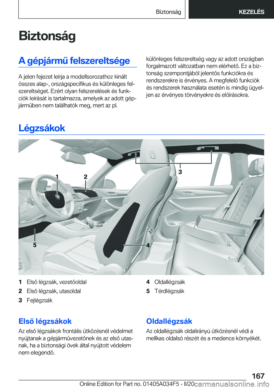 BMW X3 2020  Kezelési útmutató (in Hungarian) �B�i�z�t�o�n�s�