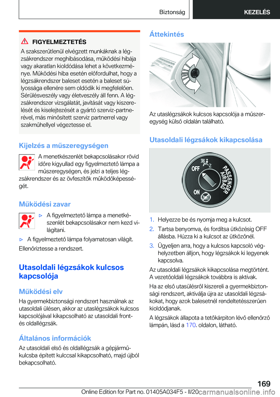 BMW X3 2020  Kezelési útmutató (in Hungarian) �F�I�G�Y�E�L�M�E�Z�T�E�T�