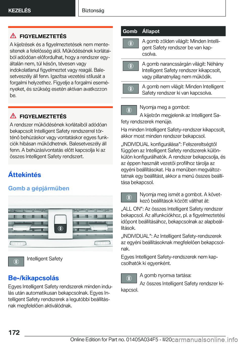 BMW X3 2020  Kezelési útmutató (in Hungarian) �F�I�G�Y�E�L�M�E�Z�T�E�T�