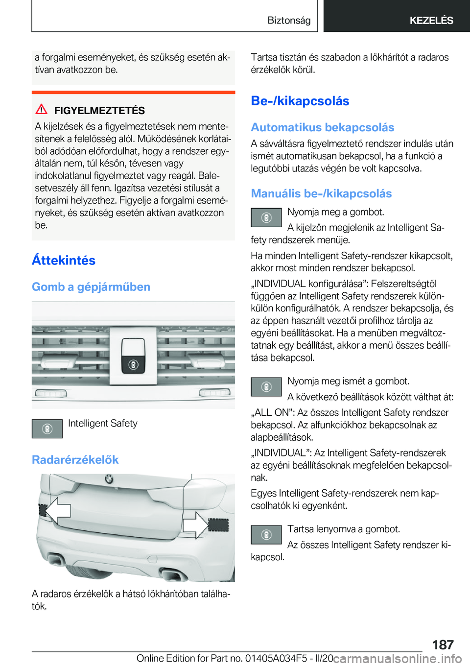 BMW X3 2020  Kezelési útmutató (in Hungarian) �a��f�o�r�g�a�l�m�i��e�s�e�m�