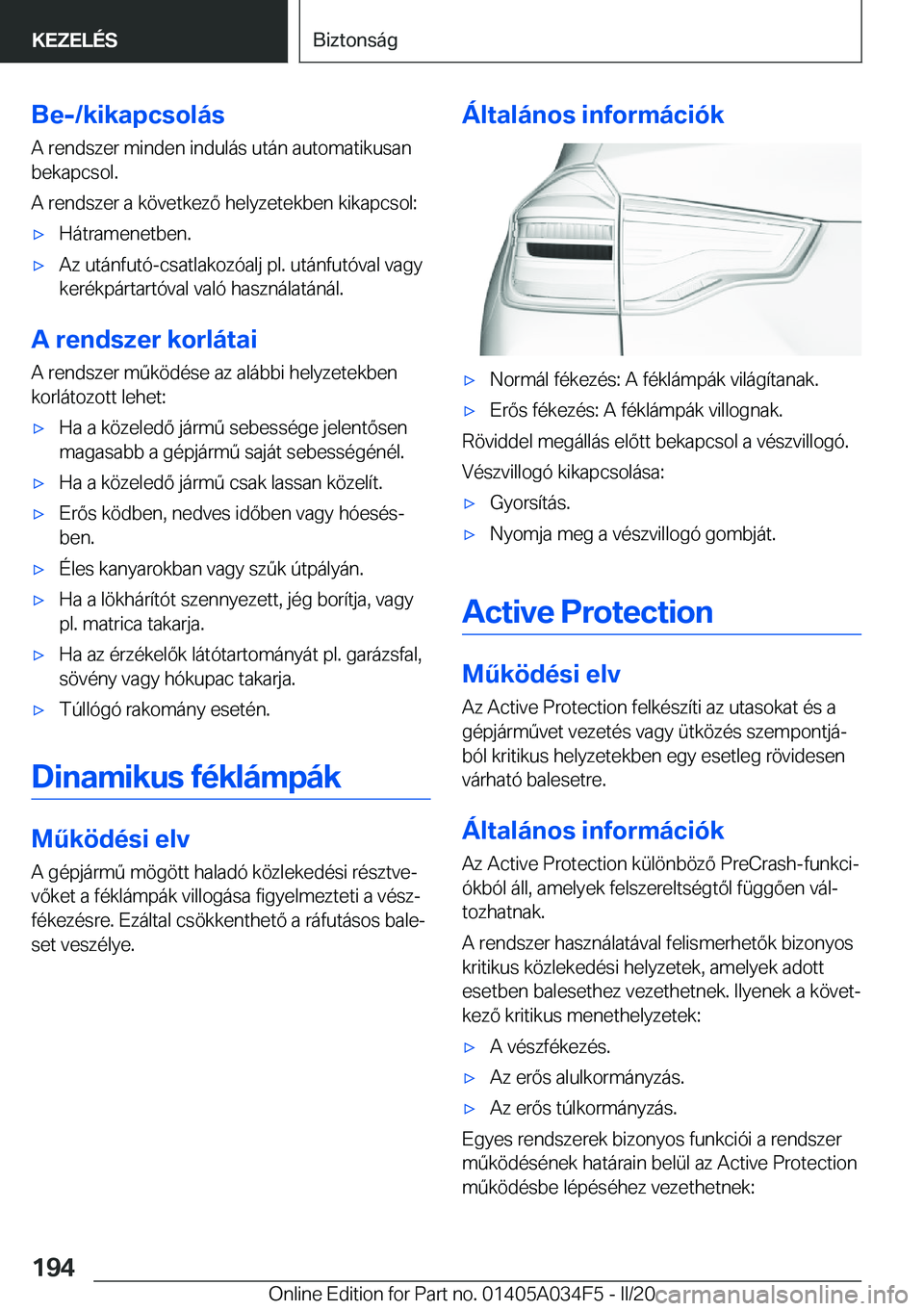 BMW X3 2020  Kezelési útmutató (in Hungarian) �B�e�-�/�k�i�k�a�p�c�s�o�l�