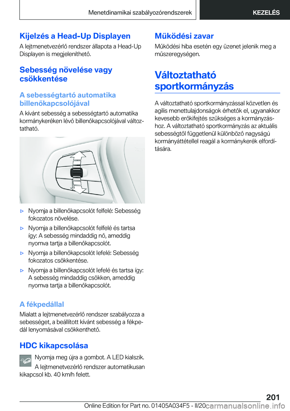 BMW X3 2020  Kezelési útmutató (in Hungarian) �K�i�j�e�l�z�