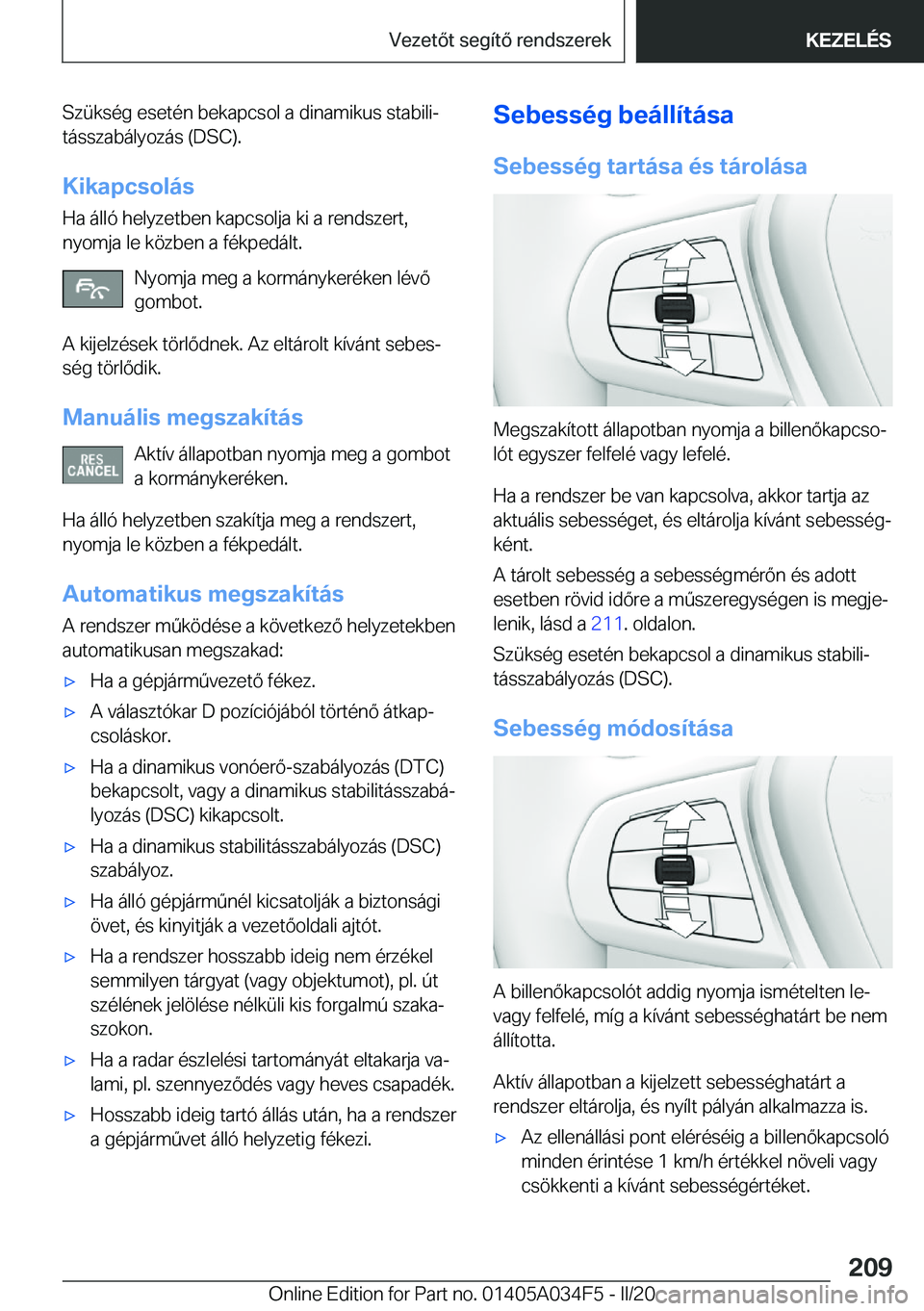BMW X3 2020  Kezelési útmutató (in Hungarian) �S�z�