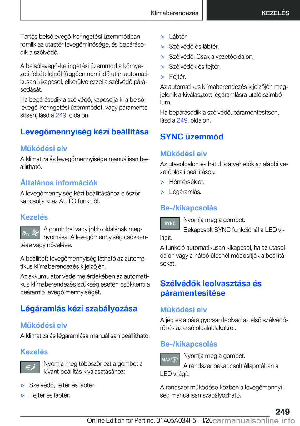 BMW X3 2020  Kezelési útmutató (in Hungarian) �T�a�r�t�