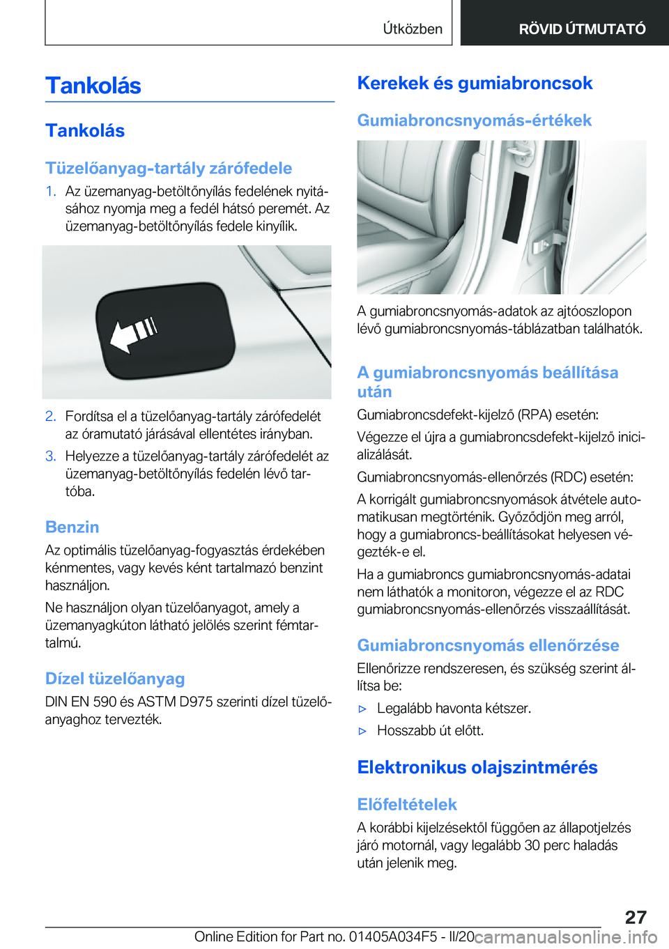 BMW X3 2020  Kezelési útmutató (in Hungarian) �T�a�n�k�o�l�