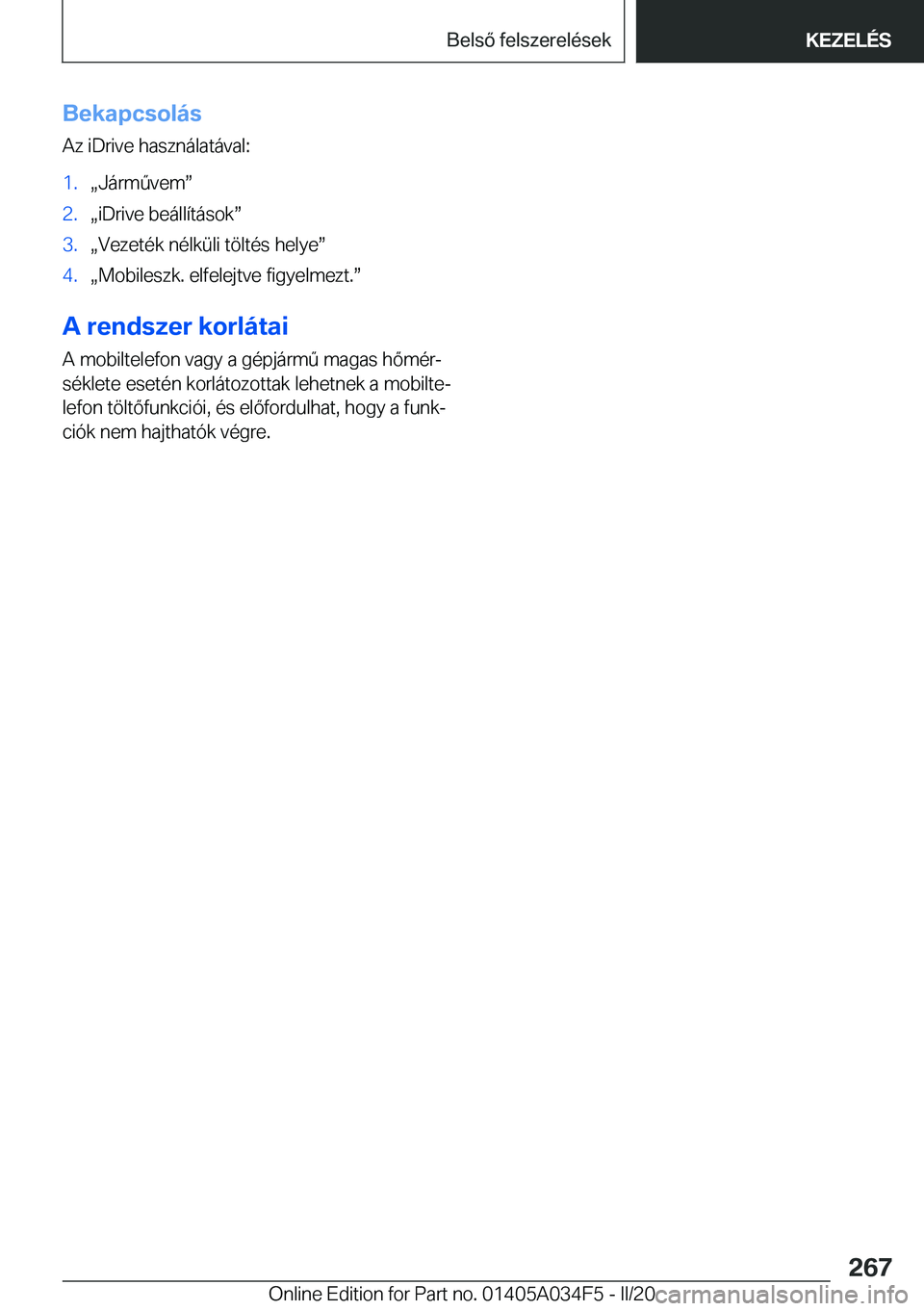 BMW X3 2020  Kezelési útmutató (in Hungarian) �B�e�k�a�p�c�s�o�l�