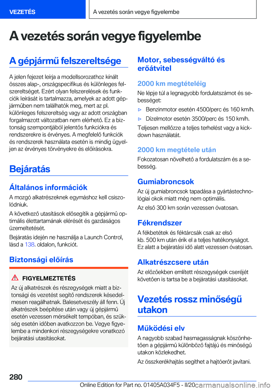 BMW X3 2020  Kezelési útmutató (in Hungarian) �A��v�e�z�e�t�
