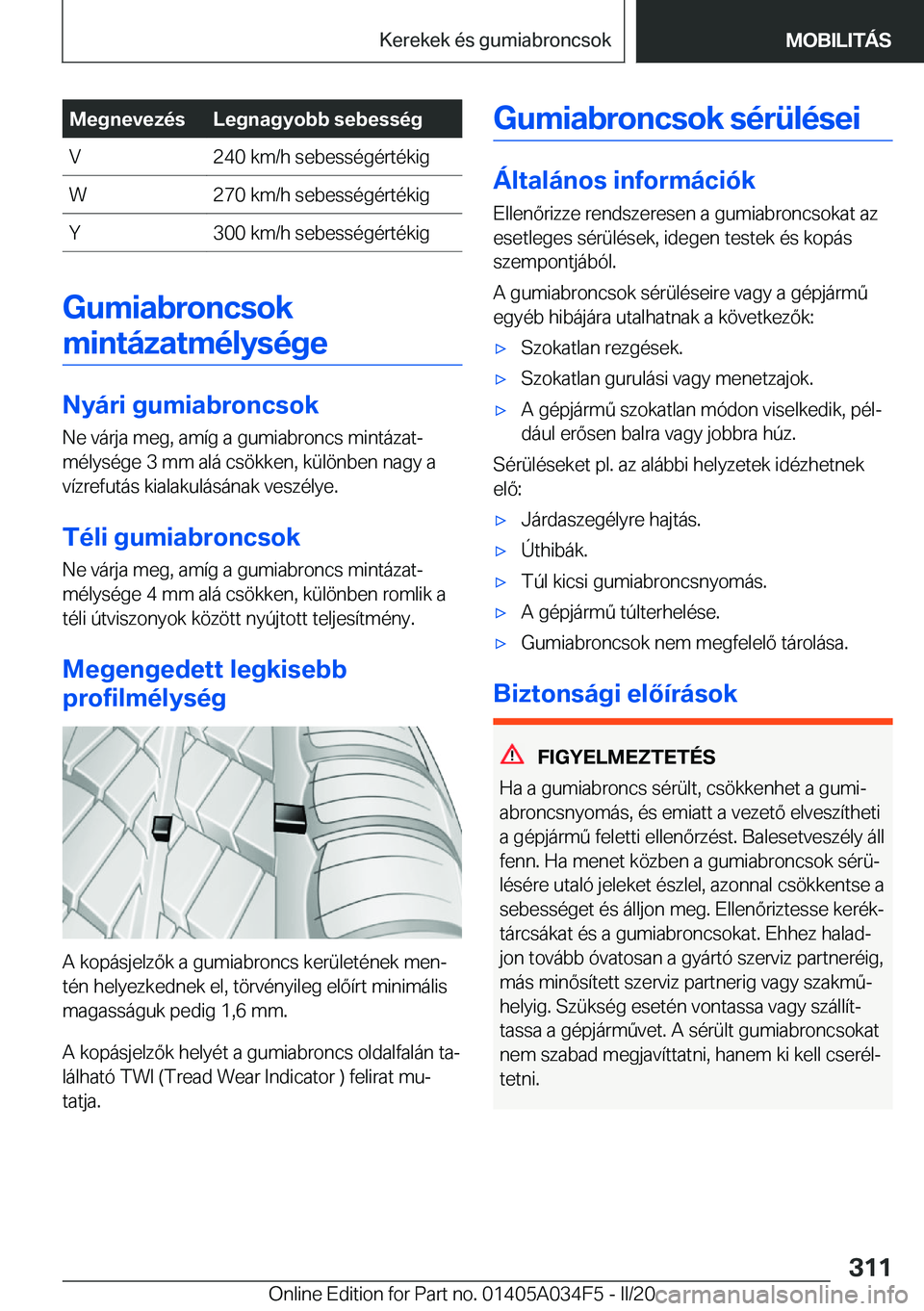 BMW X3 2020  Kezelési útmutató (in Hungarian) �M�e�g�n�e�v�e�z�