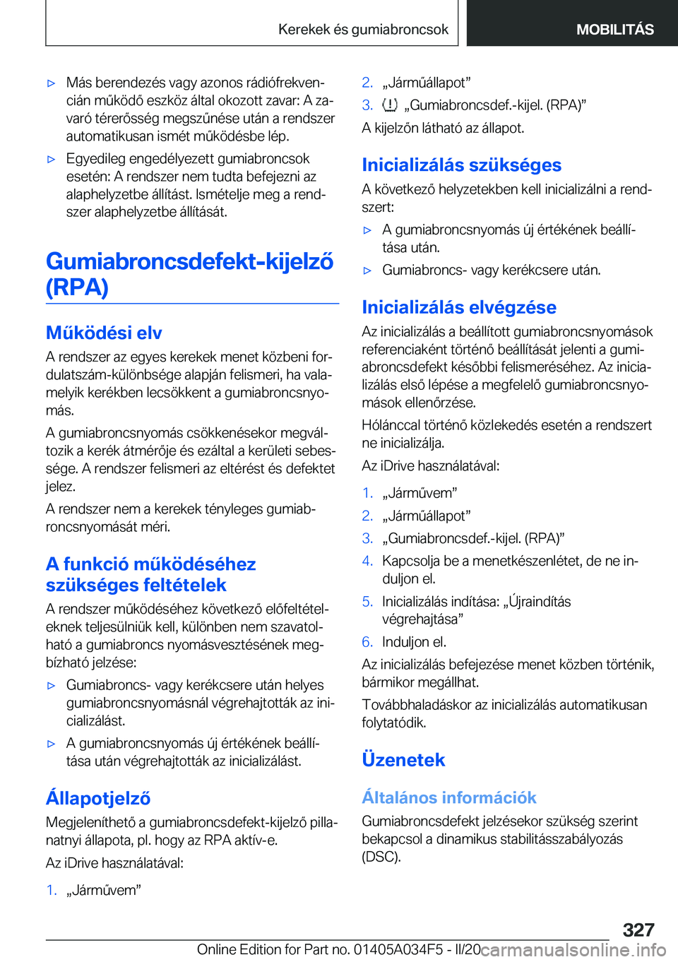 BMW X3 2020  Kezelési útmutató (in Hungarian) x�M�