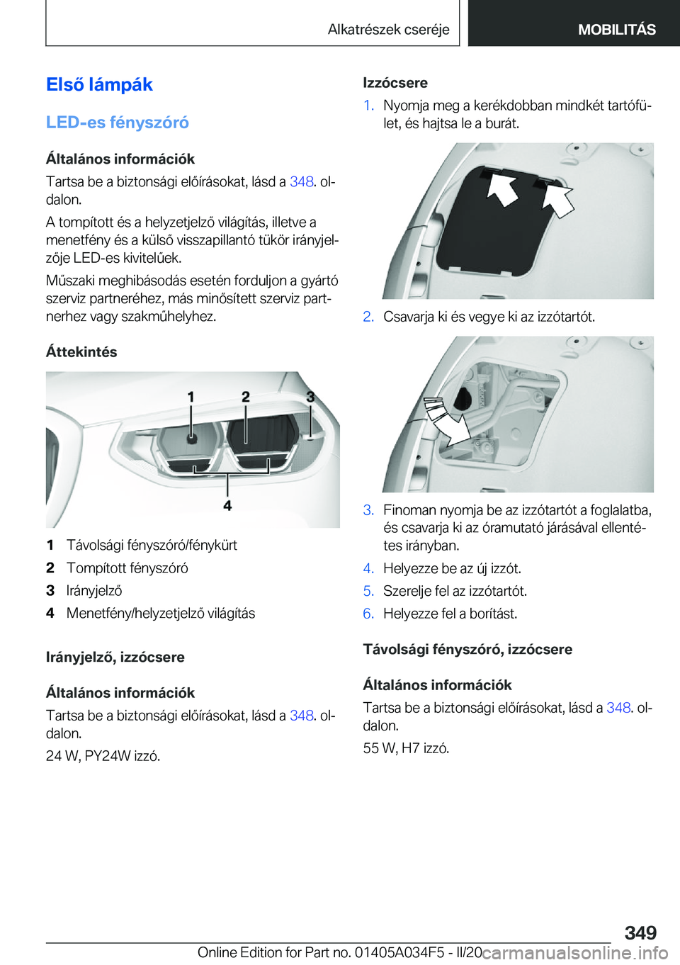 BMW X3 2020  Kezelési útmutató (in Hungarian) �E�l�s�